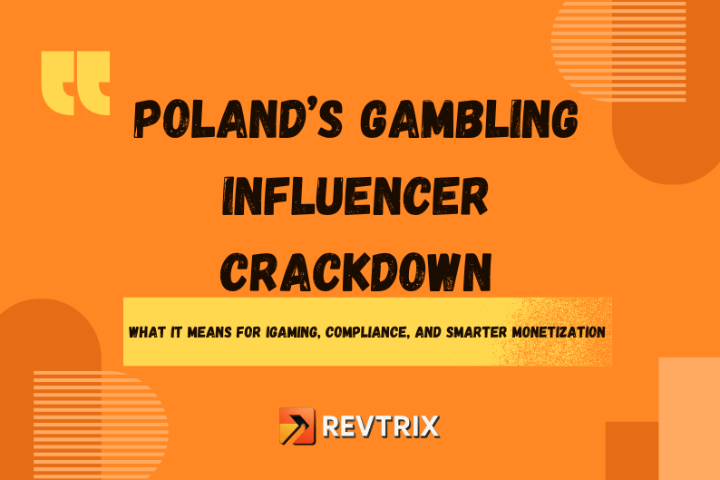 Poland’s Gambling Influencer Crackdown